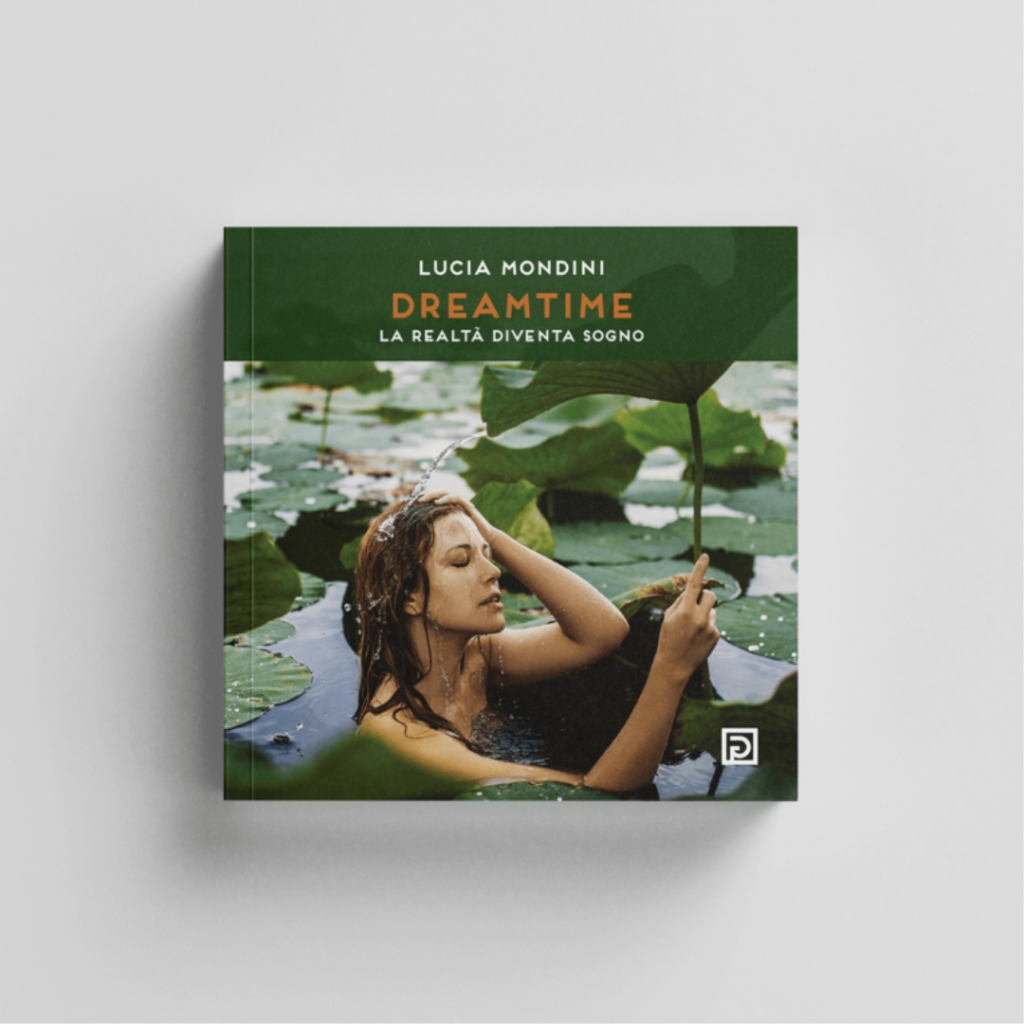 Lucia-Mondini-Dreamtime Mondini Dreamtime la realtà diventa sogno