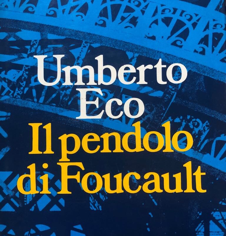 Il Pendolo di Foucault di Umberto Eco