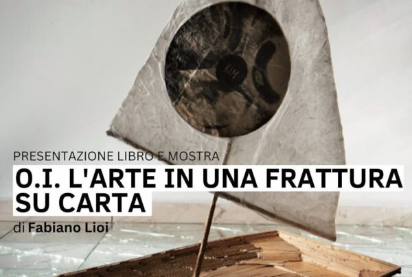 O.I. L'arte in una frattura mostra