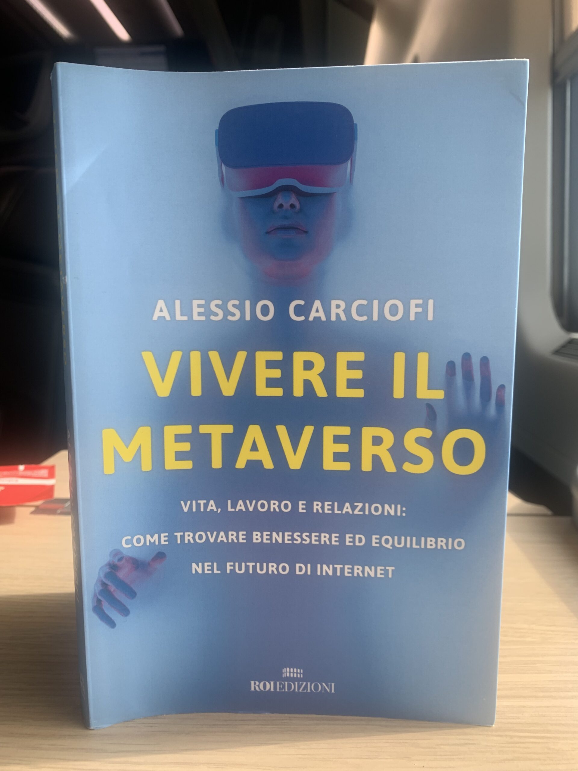 Esplorando il Futuro: Recensione di “Vivere il Metaverso” di Alessio Carciofi